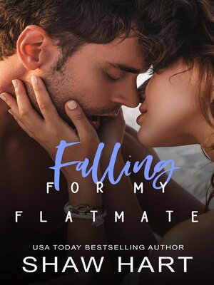 cover image of Falling For My Flatmate